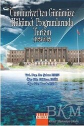 Cumhuriyet’ten Günümüze Hükümet Programlarında Turizm 1923-2012 - Detay Yayıncılık