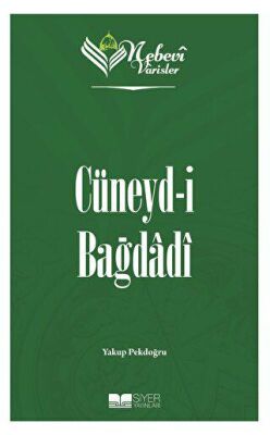 Cüneyd-i Bağdadi - Nebevi Varisler 36 - 1