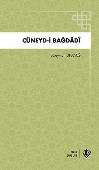 Cüneydi Bağdadi - Türkiye Diyanet Vakfı Yayınları