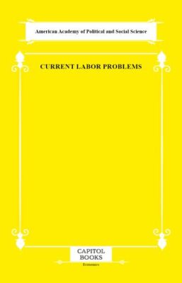Current Labor Problems - 1