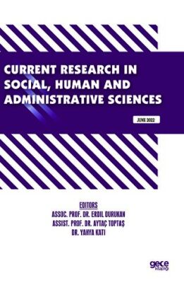 Current Research in Social, Human and Administrative Sciences - June 2022 - 1