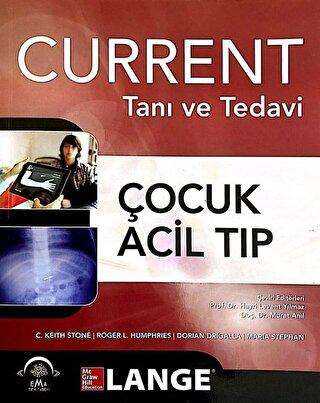 Current Tanı ve Tedavi Çocuk Acil Tıp - EMA Tıp Kitabevi
