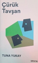 Çürük Tavşan - Epona Kitap