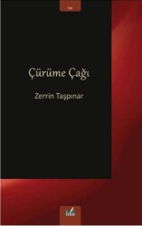 Çürüme Çağı - İzan Yayıncılık