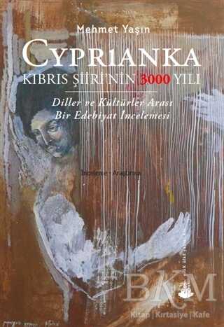 Cyprianka - Kıbrıs Şiiri’nin 3000 Yılı - Yitik Ülke Yayınları