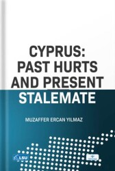 Cyprus: Past Hurts And Present Stalemate - TESAM Yayınları