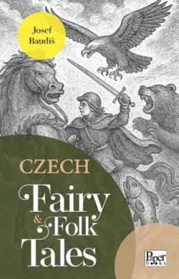 Czech Fairy & Folk Tales - 1