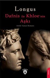 Dafnis İle Khloenin Aşkı - Dorlion Yayınları