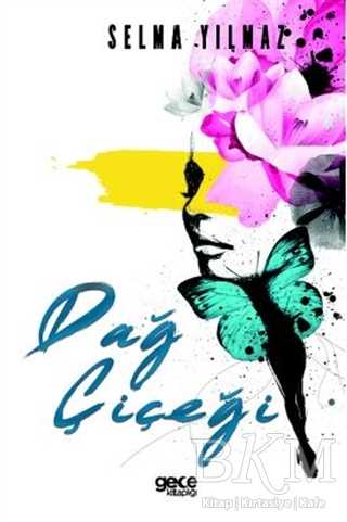 Dağ Çiçeği - Gece Kitaplığı