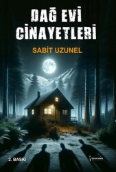 Dağ Evi Cinayetleri - İkinci Adam Yayınları