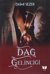 Dağ Gelinciği - Ateş Yayınları
