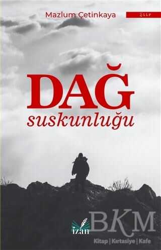 Dağ Suskunluğu - İzan Yayıncılık