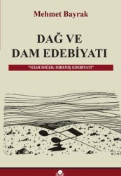 Dağ ve Dam Edebiyatı - Özge Yayınları