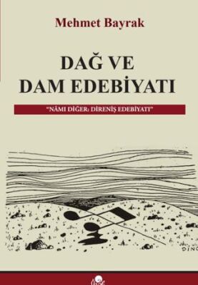 Dağ ve Dam Edebiyatı - 1