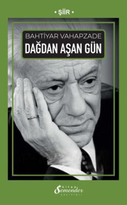 Dağdan Aşan Gün - 1