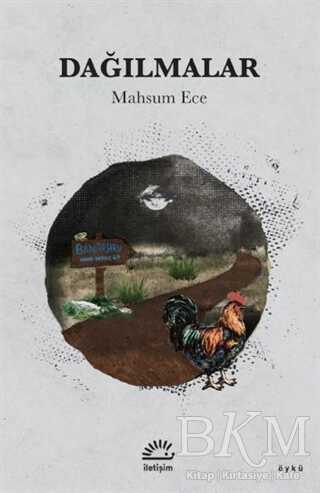 Dağılmalar - İletişim Yayınevi