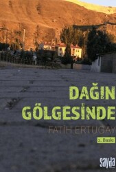 Dağın Gölgesinde - Sayda Yayınları
