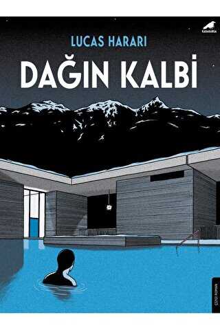 Dağın Kalbi - Kara Karga Yayınları