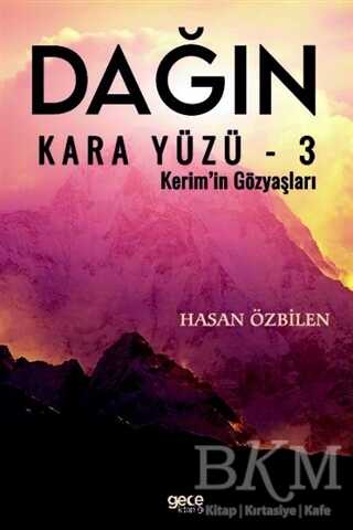 Dağın Kara Yüzü - 3 - Gece Kitaplığı