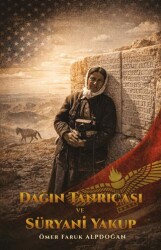 Dağın Tanrıçası ve Süryani Yakup - Yason Yayıncılık