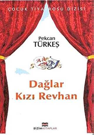 Dağlar Kızı Reyhan - Bizim Kitaplar Yayınevi