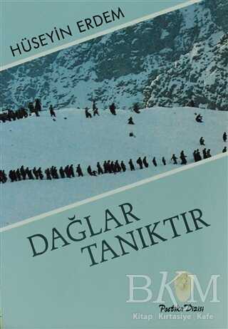 Dağlar Tanıktır - Belge Yayınları