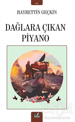 Dağlara Çıkan Piyano - 1
