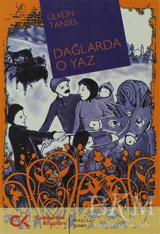 Dağlarda O Yaz - Cumhuriyet Kitapları