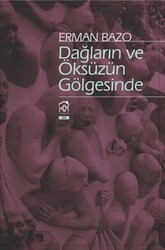 Dağların ve Öksüzün Gölgesinde - Kurgu Kültür Merkezi