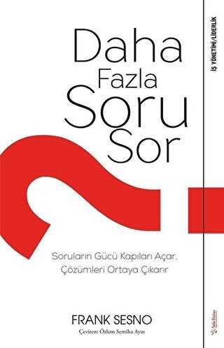 Daha Fazla Soru Sor - Sola Unitas