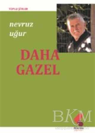 Daha Gazel - Klaros Yayınları