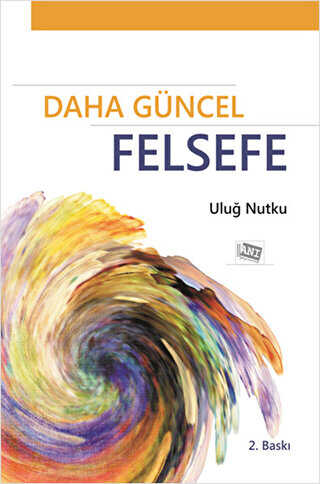 Daha Güncel Felsefe - Anı Yayıncılık