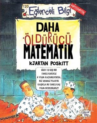 Daha Öldürücü Matematik - Eğlenceli Bilgi Yayınları