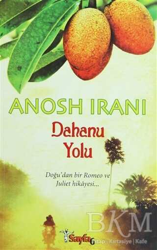 Dahanu Yolu - Sayfa6 Yayınları