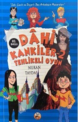 Dahi Kankiler 2 - Tehlikeli Oyun - Pera Basım Yayıncılık
