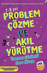 Dahi Olacak Çocuk Yayınları Problem Çözme ve Akıl Yürütme Tamamı Çözümlü soru Kitabı 7-8 Yaş - Dahi Olacak Çocuk Yayınları
