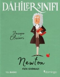 Dahiler Sınıfı: Newton - Fizik Sihirbazı - Domingo Yayınevi