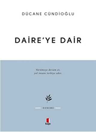 Daire’ye Dair - Kapı Yayınları