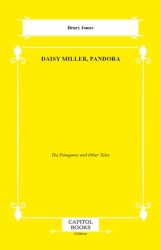 Daisy Miller, Pandora - Capitol Books