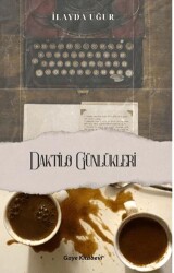 Daktilo Günlükleri - Gaye Kitabevi
