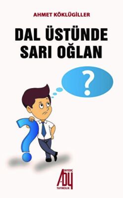 Dal Üstünde Sarı Oğlan - 1