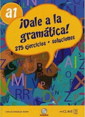 Dale a La Gramatica! A1 +Audio Descargable İspanyolca Temel Seviye Gramer