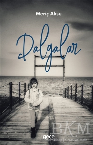 Dalgalar - Gece Kitaplığı