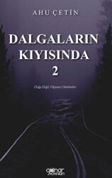 Dalgaların Kıyısında - 2 - Gülnar Yayınları