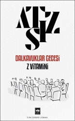 Dalkavuklar Gecesi - Z Vitamini - Ötüken Neşriyat