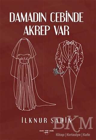 Damadın Cebinde Akrep Var - Sokak Kitapları Yayınları