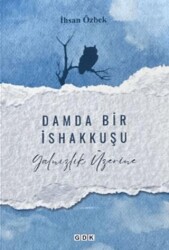 Damda Bir İshakkuşu - GDK Yayınları