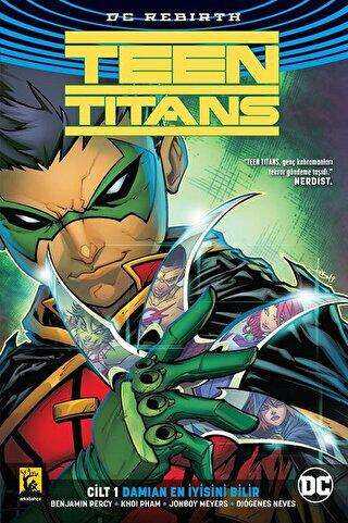 Damian En İyisini Bilir Cilt 1 - Teen Titans - Arka Bahçe Yayıncılık