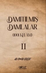 Damıtılmış Damlalar 1001 Kelam II - Gülnar Yayınları