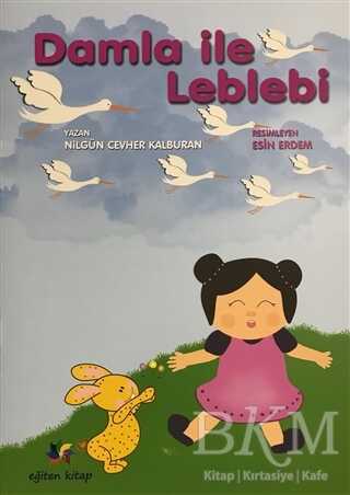 Damla İle Leblebi - Eğiten Kitap